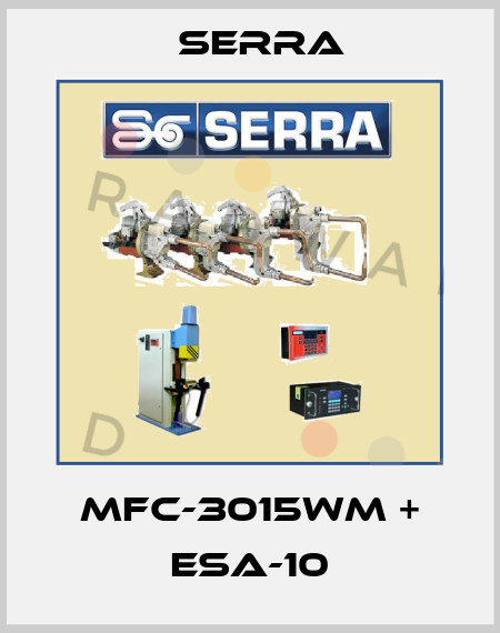 MFC-3015Wm + ESA-10 Serra