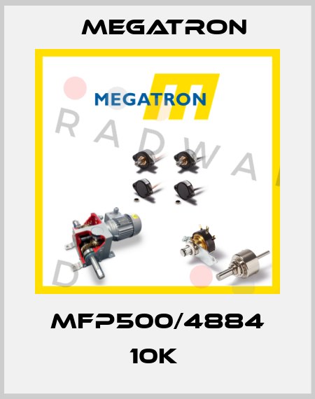 MFP500/4884 10K  Megatron