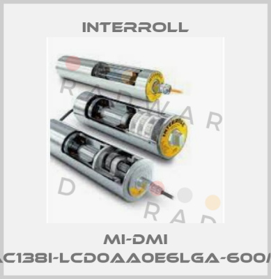 MI-DMI AC138I-LCD0AA0E6LGA-600m Interroll