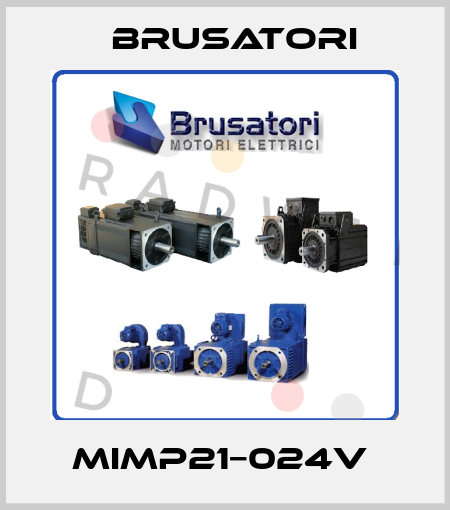 MIMP21−024V  Brusatori