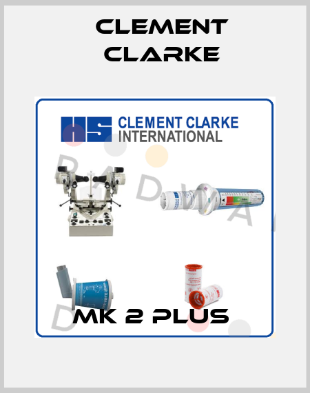 MK 2 PLUS  Clement Clarke