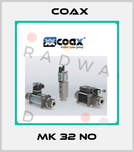 MK 32 NO Coax