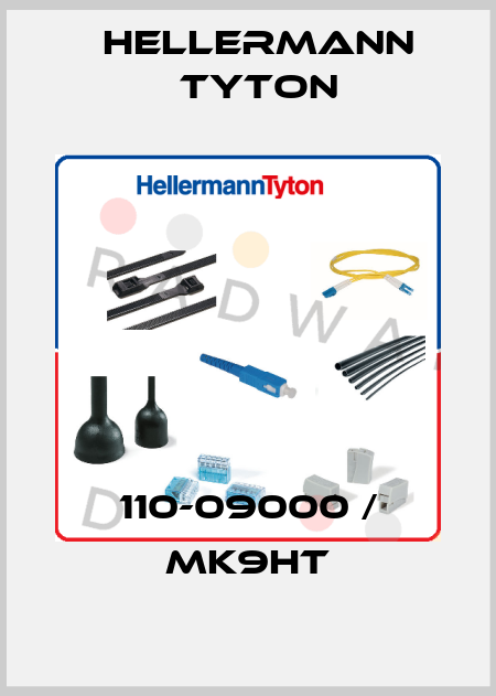 110-09000 / MK9HT Hellermann Tyton