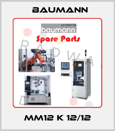MM12 K 12/12 Baumann