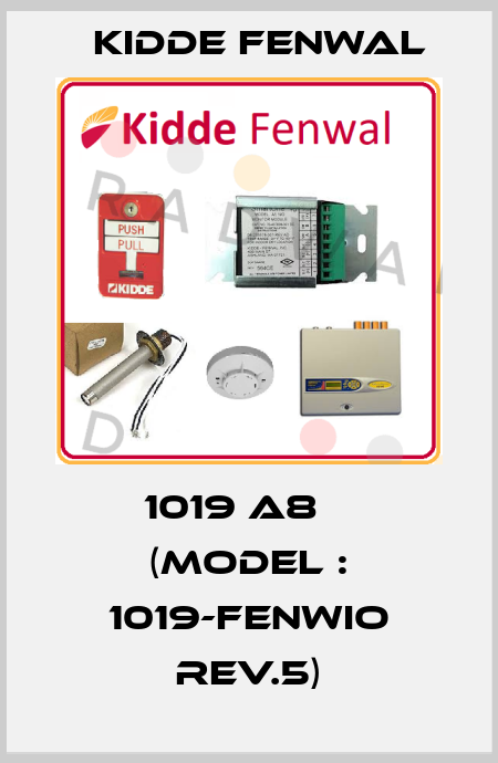 1019 A8    (MODEL : 1019-FENWIO REV.5) Kidde Fenwal