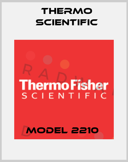 MODEL 2210  Thermo Scientific