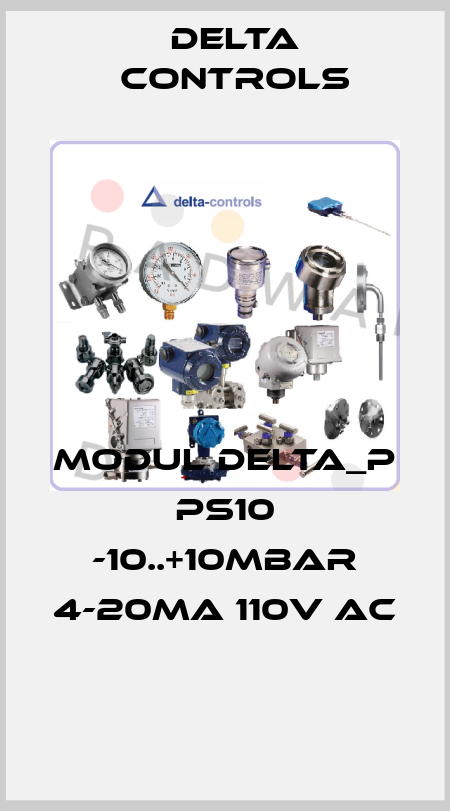 MODUL DELTA_P PS10 -10..+10MBAR 4-20MA 110V AC  Delta Controls