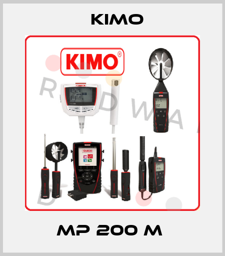 MP 200 M  KIMO