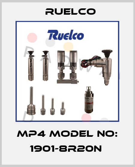 MP4 MODEL NO: 1901-8R20N  Ruelco