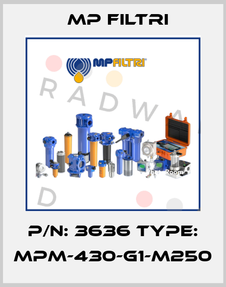P/N: 3636 Type: MPM-430-G1-M250 MP Filtri