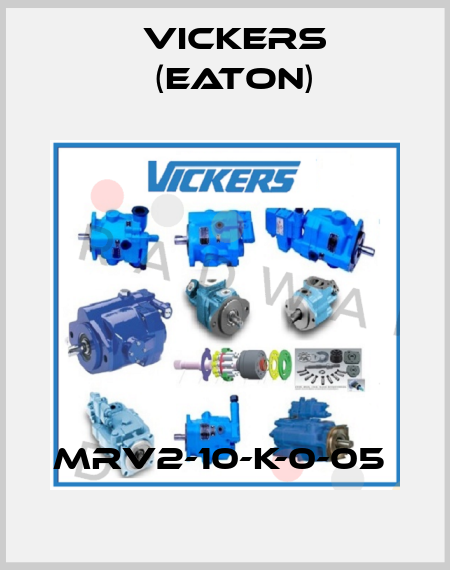MRV2-10-K-0-05  Vickers (Eaton)