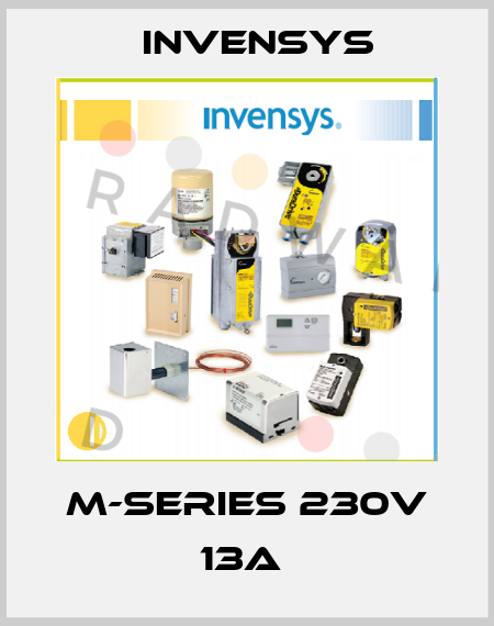 M-series 230V 13A  Invensys