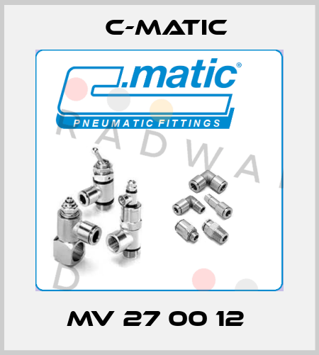 MV 27 00 12  C-Matic