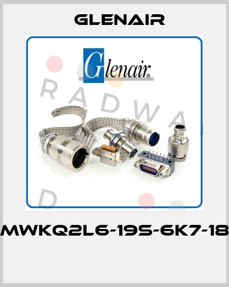 MWKQ2L6-19S-6K7-18  Glenair