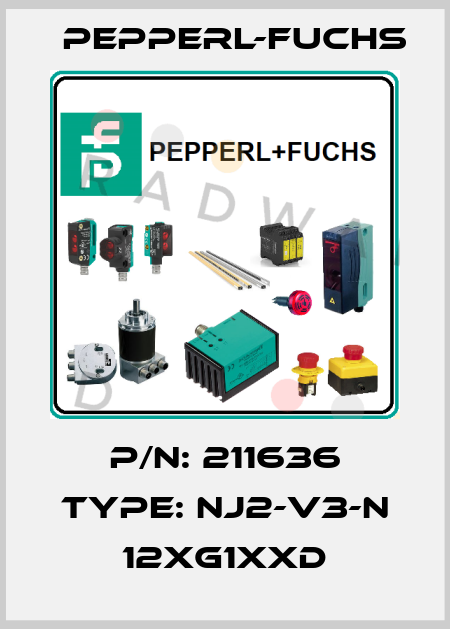 P/N: 211636 Type: NJ2-V3-N 12xG1xxD Pepperl-Fuchs