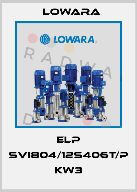 ELP SVI804/12S406T/P KW3 Lowara