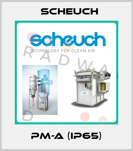 PM-A (IP65) Scheuch