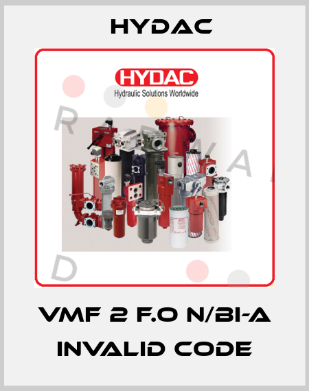 VMF 2 F.O N/BI-A invalid code Hydac