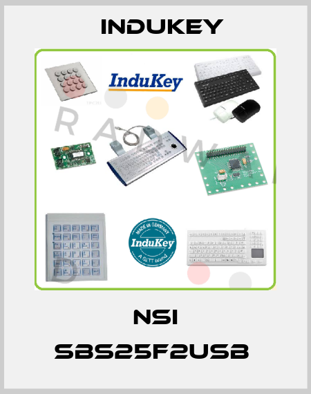 NSI SBS25F2USB  InduKey