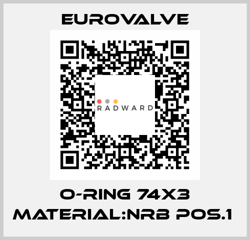 O-RING 74X3 MATERIAL:NRB POS.1  Eurovalve