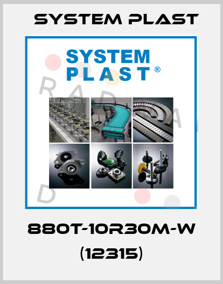 880T-10R30M-W (12315) System Plast