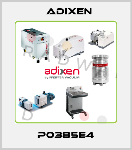 P0385E4 Adixen