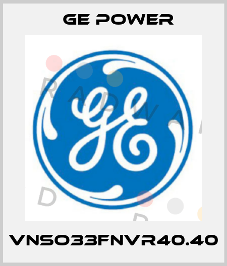 VNSO33FNVR40.40 GE Power