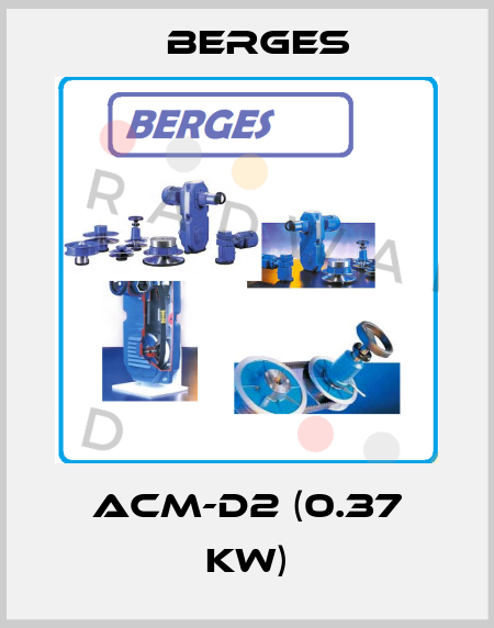 ACM-D2 (0.37 kW) Berges