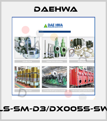 LS-SM-D3/DX005S-SW Daehwa