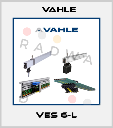 VES 6-L Vahle