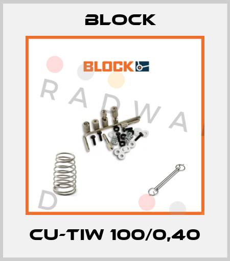 CU-TIW 100/0,40 Block
