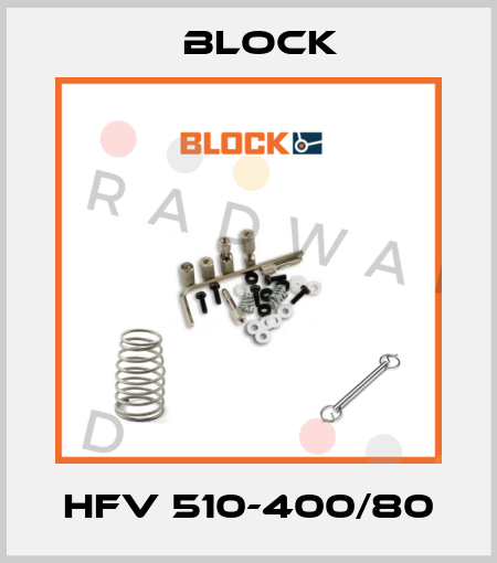 HFV 510-400/80 Block