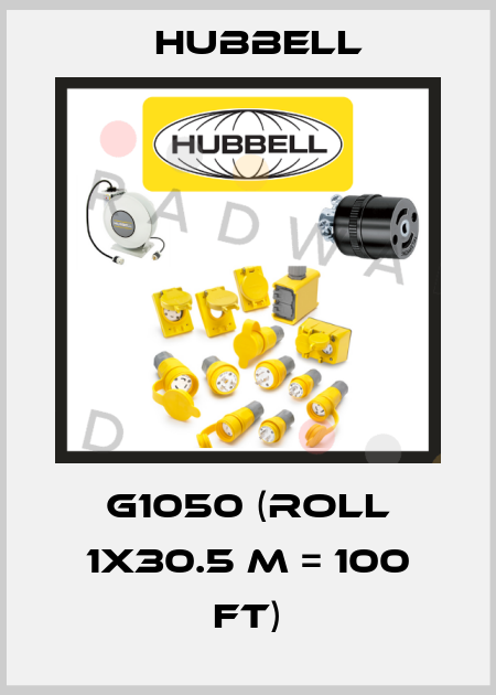 G1050 (roll 1x30.5 m = 100 ft) Hubbell