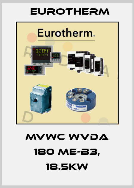 MVWC WVDA 180 ME-B3, 18.5kw Eurotherm
