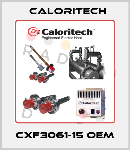 CXF3061-15 oem Caloritech