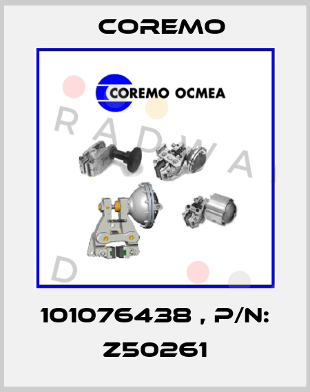 101076438 , P/N: Z50261 Coremo