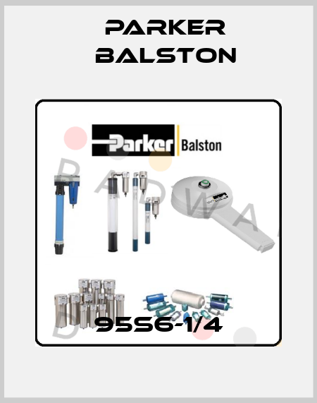 95S6-1/4 Parker Balston