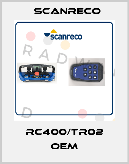 RC400/TR02 OEM Scanreco