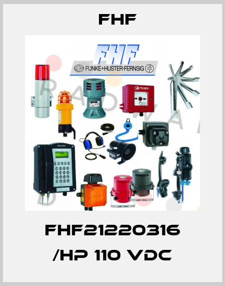 FHF21220316 /HP 110 VDC FHF