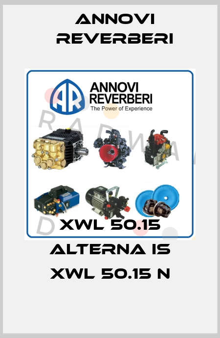 XWL 50.15 alterna is XWL 50.15 N Annovi Reverberi