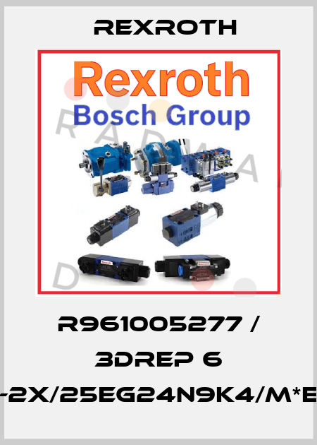 R961005277 / 3DREP 6 C-2X/25EG24N9K4/M*ET Rexroth