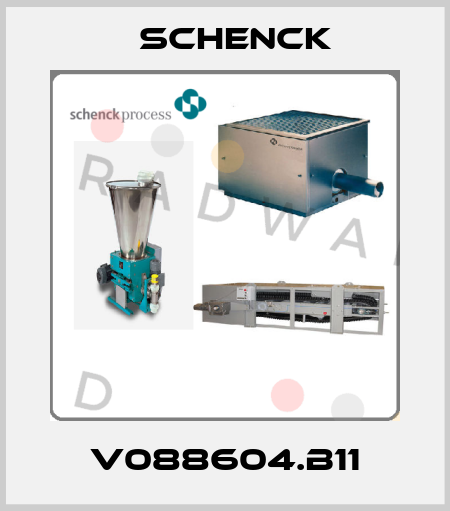 V088604.B11 Schenck
