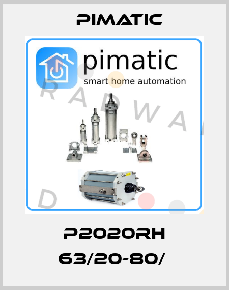 P2020RH 63/20-80/  Pimatic