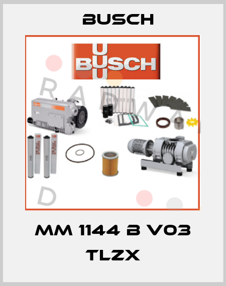 MM 1144 B V03 TLZX Busch
