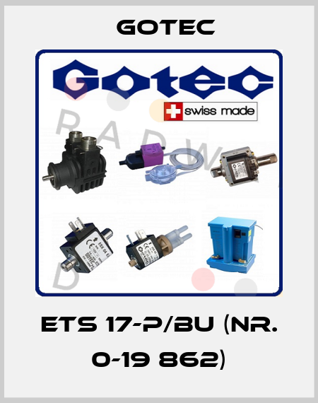ETS 17-P/BU (Nr. 0-19 862) Gotec