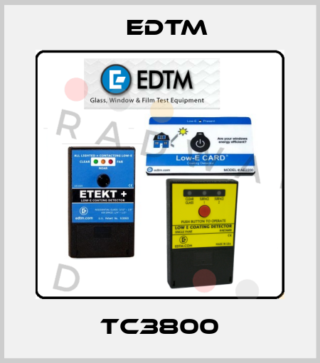 TC3800 EDTM