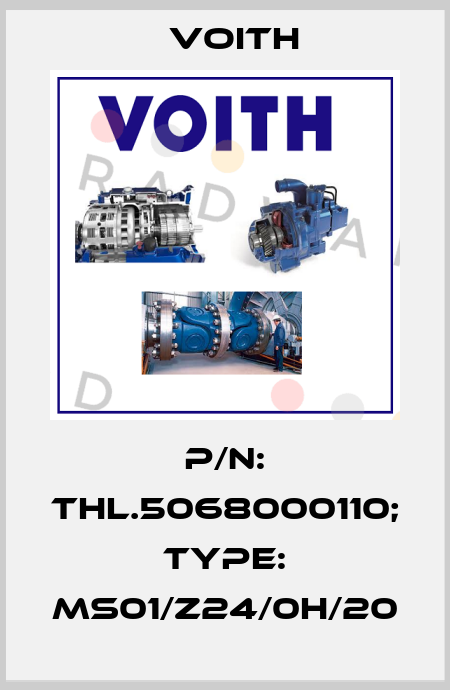 p/n: THL.5068000110; Type: MS01/Z24/0H/20 Voith