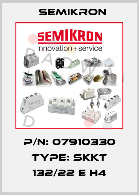 P/N: 07910330 Type: SKKT 132/22 E H4 Semikron