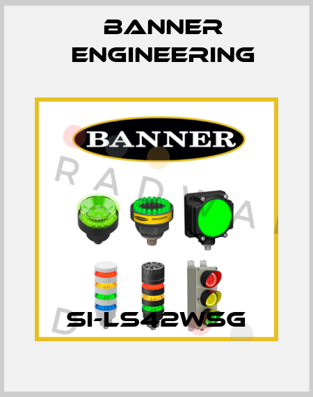SI-LS42WSG Banner Engineering