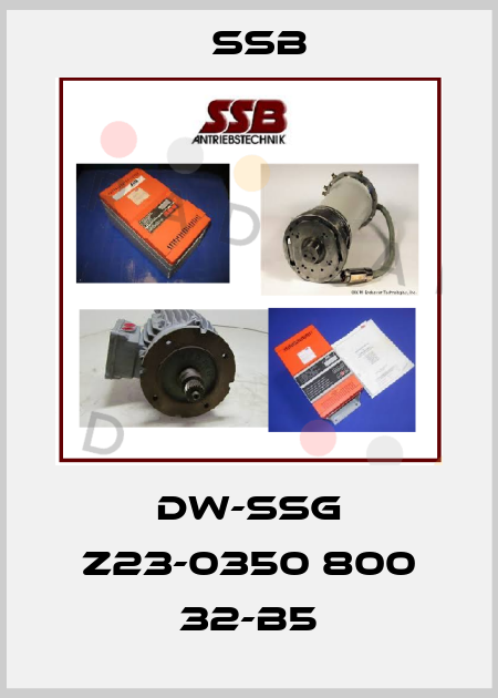 DW-SSG Z23-0350 800 32-B5 SSB